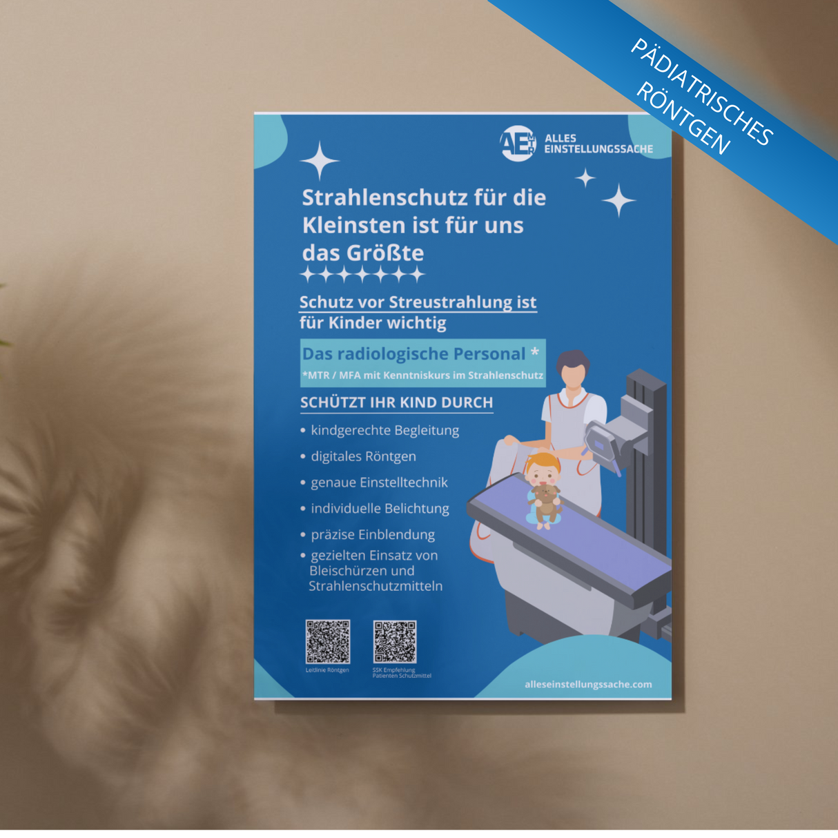 Poster: Strahlenschutz für die Kleinsten ist für uns das Größte - kompakt - laminiert - Alles Einstellungssache