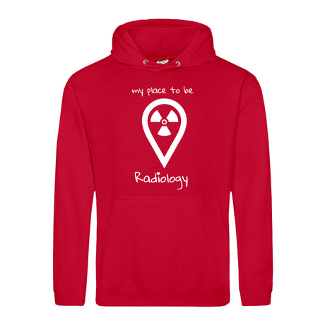Hoody (Unisex) my place to be Radiology - Alles Einstellungssache