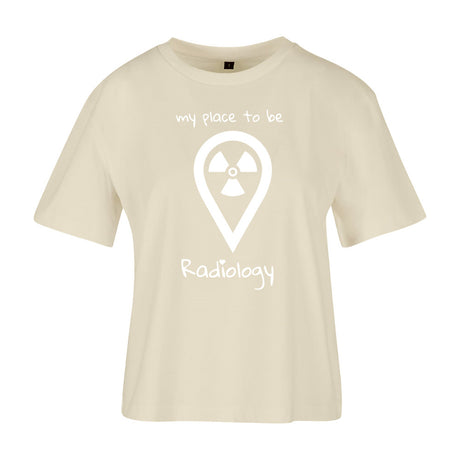 Ladies Everyday T-Shirt (Damen) my place to be Radiology - Alles Einstellungssache