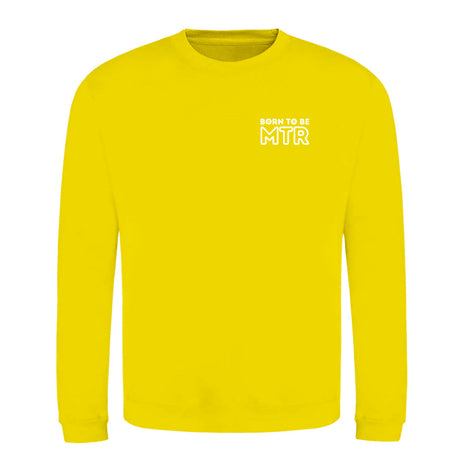 Klassiker Sweatshirts (Unisex) - BORN TO BE MTR (kleines Logo) - Alles Einstellungssache