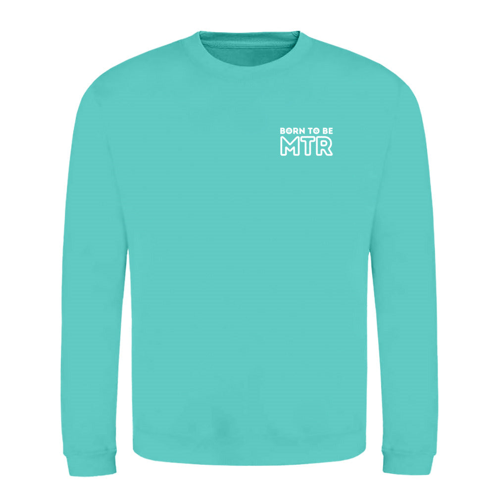 Klassiker Sweatshirts (Unisex) - BORN TO BE MTR (kleines Logo) - Alles Einstellungssache