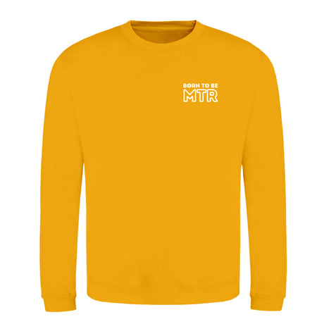 Klassiker Sweatshirts (Unisex) - BORN TO BE MTR (kleines Logo) - Alles Einstellungssache