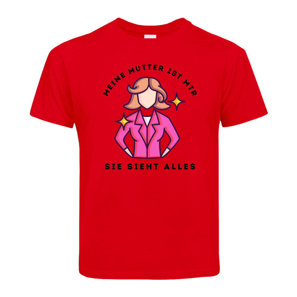 Kinder T-Shirt - meine Mutter ist MTR - Alles Einstellungssache