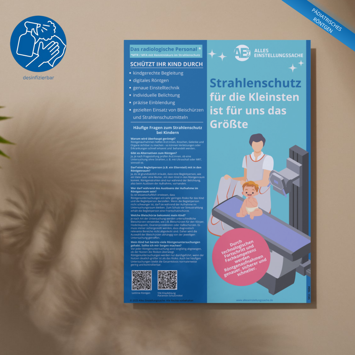 NEUE Version! Pädiatrisches Röntgen I Poster: Strahlenschutz für die Kleinsten ist für uns das Größte - (hygienekonform und Informationspflicht erfüllt))