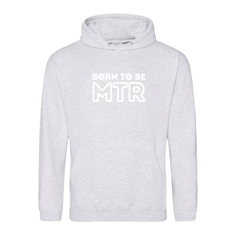 Hoody BORN TO BE MTR (großes Logo) Unisex