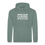 Hoody BORN TO BE MTR (großes Logo) Unisex