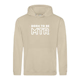 Hoody BORN TO BE MTR (großes Logo) Unisex