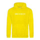 Hoody BORN TO BE MTR  Unisex