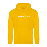 Hoody BORN TO BE MTR  Unisex