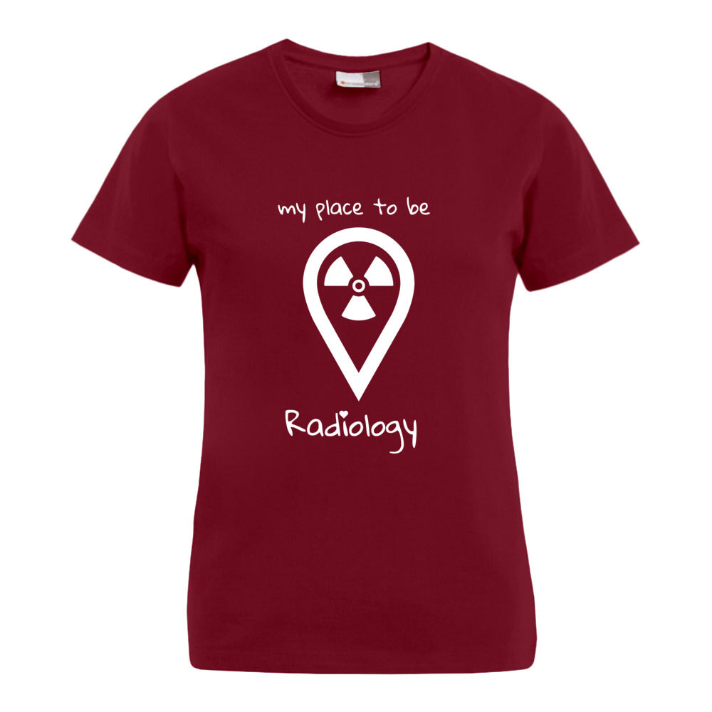 my place to be Radiology (großes Logo) T-Shirt (Damen)