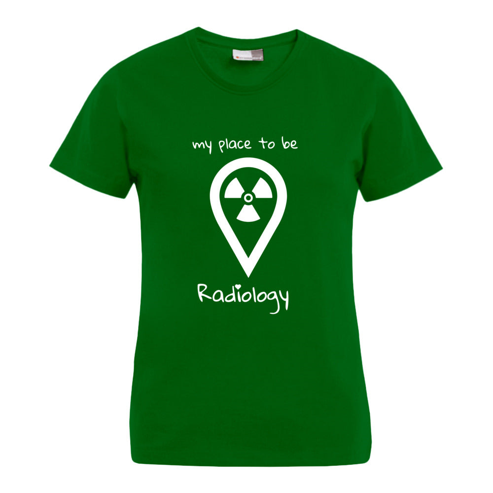 my place to be Radiology (großes Logo) T-Shirt (Damen)