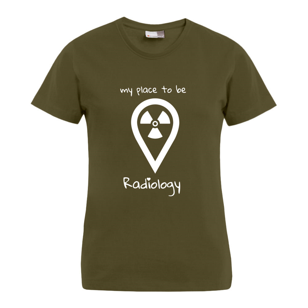 my place to be Radiology (großes Logo) T-Shirt (Damen)