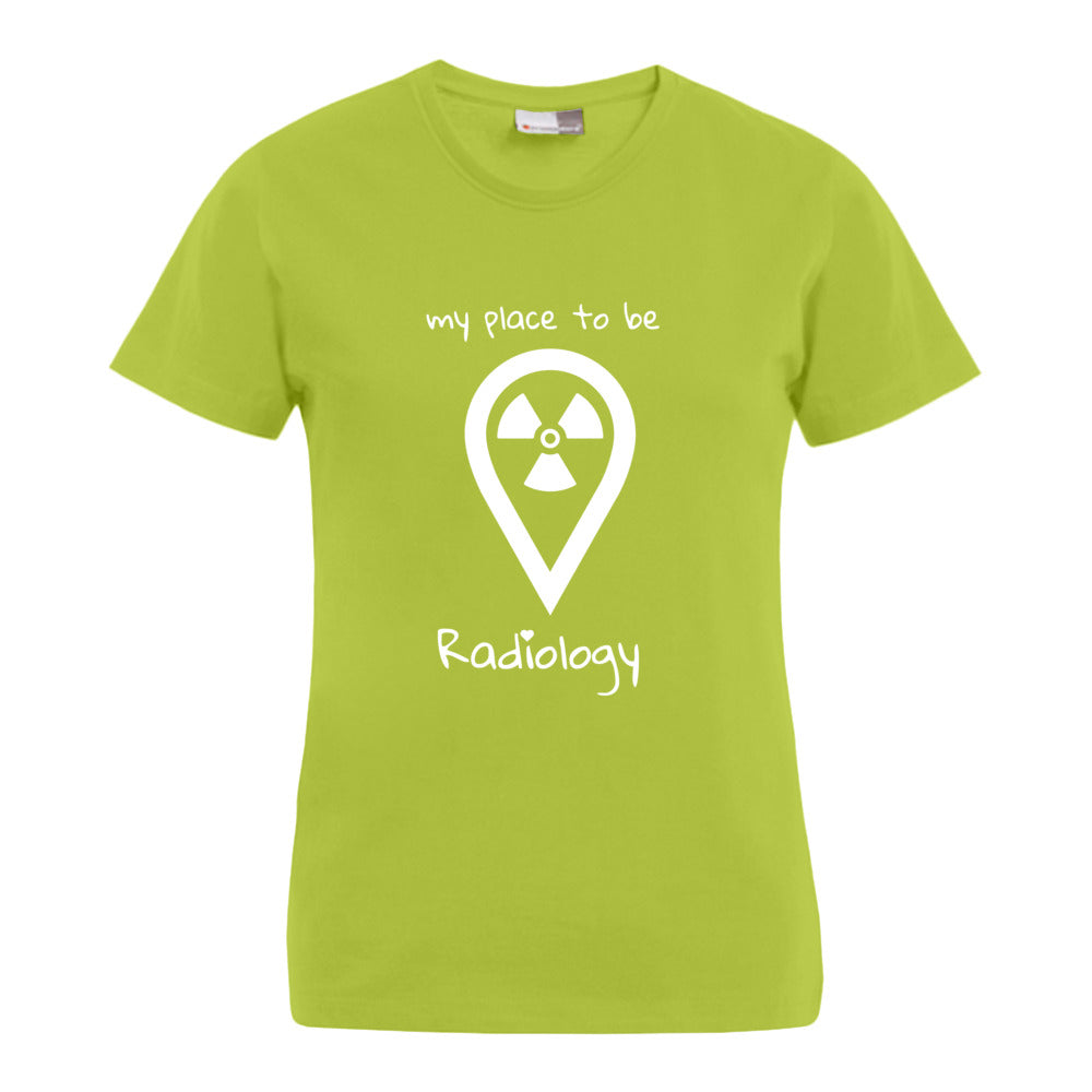 my place to be Radiology (großes Logo) T-Shirt (Damen)