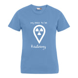 my place to be Radiology (großes Logo) T-Shirt (Damen)
