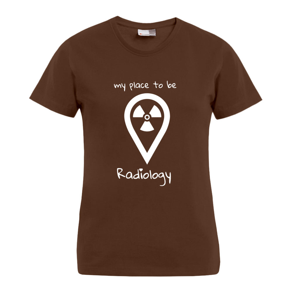 my place to be Radiology (großes Logo) T-Shirt (Damen)