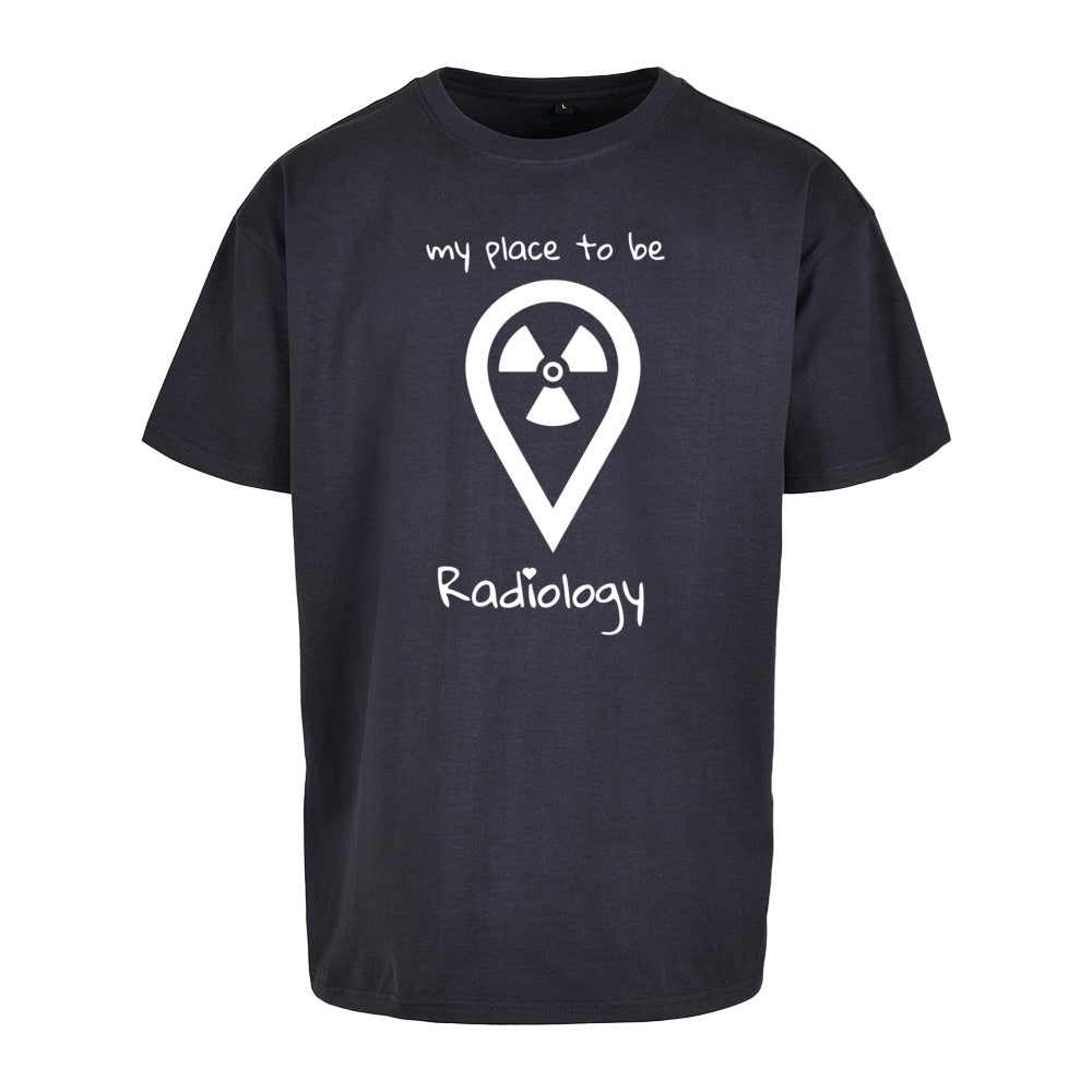 Oversized T-Shirt (Damen) - my place to be Radiology (großes Logo)