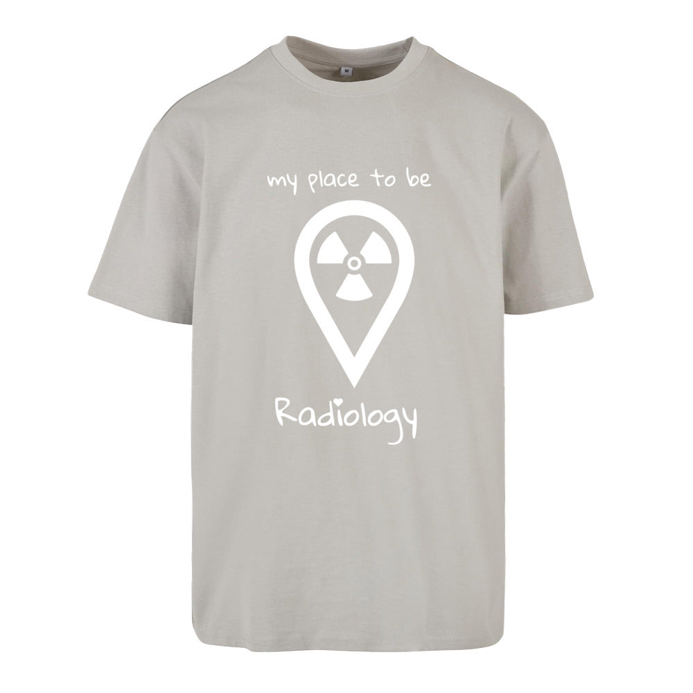 Oversized T-Shirt (Damen) - my place to be Radiology (großes Logo)
