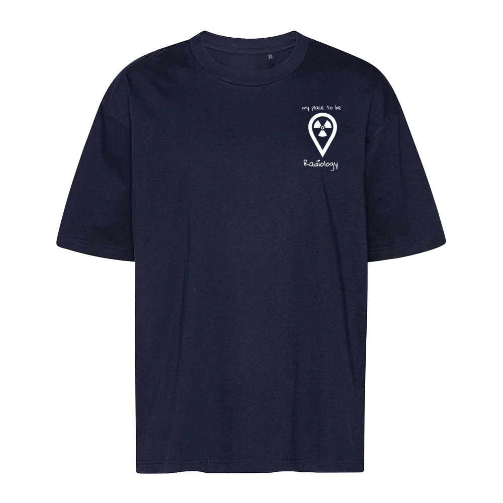 T-Shirt Oversized (Unisex)- my place to be Radiology  (kleines Logo)