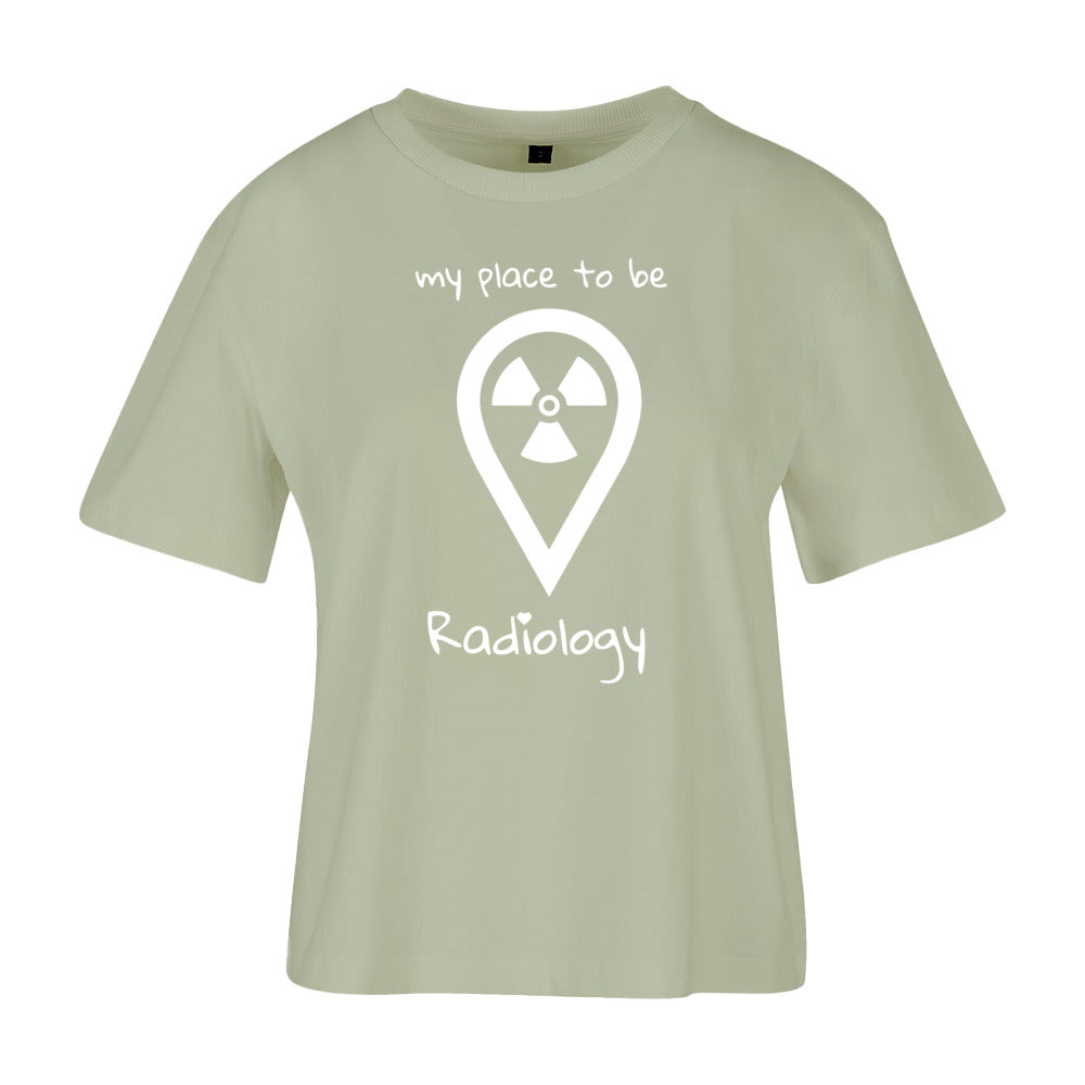 Ladies Everyday T-Shirt (Damen) my place to be Radiology