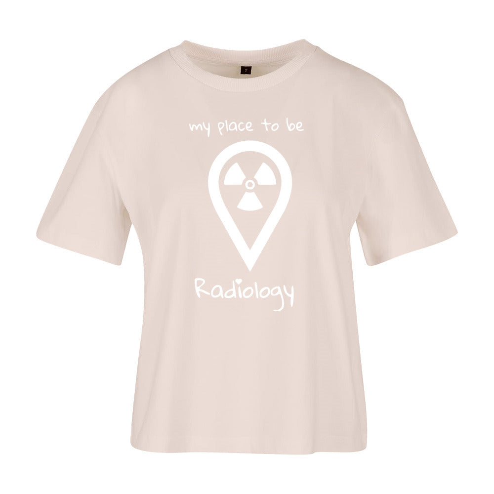 Ladies Everyday T-Shirt (Damen) my place to be Radiology