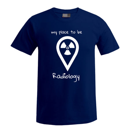 T-Shirt (Herren) - my place to be Radiology (großes Logo) - Alles Einstellungssache 