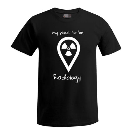 T-Shirt (Herren) - my place to be Radiology (großes Logo) - Alles Einstellungssache 