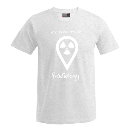 T-Shirt (Herren) - my place to be Radiology (großes Logo) - Alles Einstellungssache 