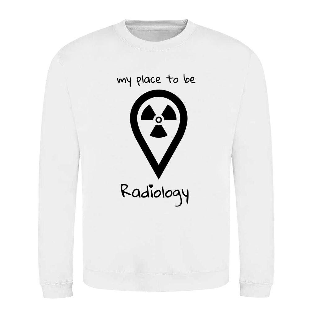 Klassiker Sweatshirts (Unisex) - my place to be Radiology