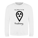 Klassiker Sweatshirts (Unisex) - my place to be Radiology