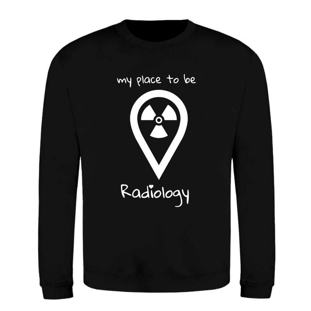 Klassiker Sweatshirts (Unisex) - my place to be Radiology